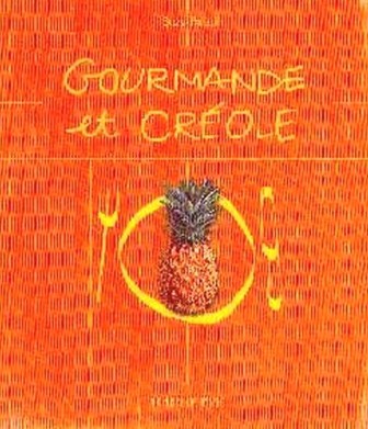 livre de recette Gourmande et Créole
